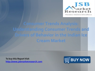 JSB Market Research:Indian Ice Cream Market