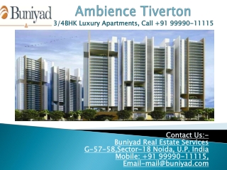 Preeminence Apartments in Ambience Tiverton Noida