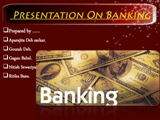 Presentation On Banking