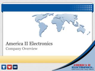 America II Electronics Company Overview