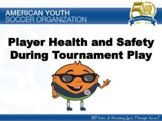 Player Health and Safety During Tournament Play