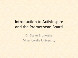 Introduction to ActivInspire and the Promethean Board