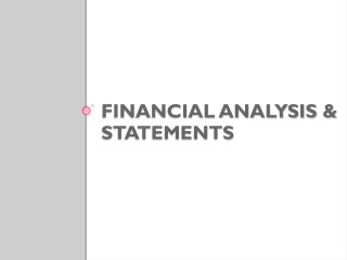 Financial analysis & statements