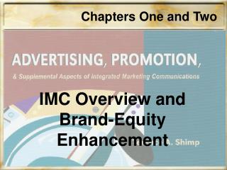 IMC Overview and Brand-Equity Enhancement