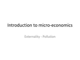 Introduction to micro-economics