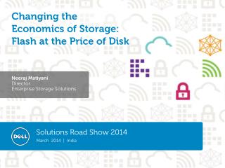 Changing the Economics of Storage: Flash at the Price of Disk