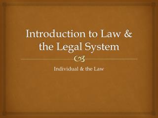 PPT - Chapter 1: Introduction to Law and Legal Reasoning PowerPoint ...