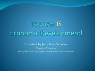 Tourism IS Economic Development!