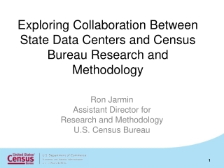 PPT - Exploring Collaboration Between State Data Centers and Census ...