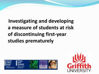Investigating and developing a measure of students at risk of discontinuing first-year studies prematurely