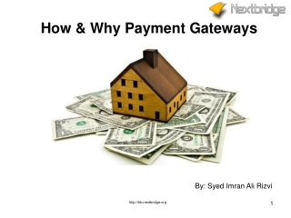 How & Why Payment Gateways