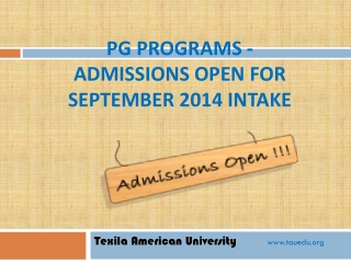 PG Programs - Admissions Open for September 2014 intake