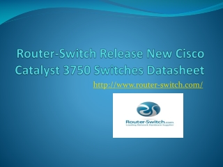 Router-Switch Release New Cisco Catalyst 3750 Switches Datas