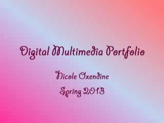 Digital Multimedia Portfolio