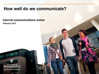 How well do we communicate?