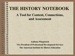 THE HISTORY NOTEBOOK