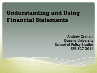 Understanding and Using Financial Statements