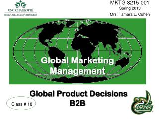 Global Marketing Management Global Product Decisions B2B