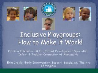 Inclusive Playgroups: How to Make it Work!