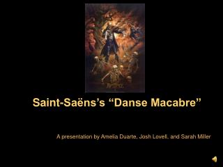 Saint-Saëns’s “Danse Macabre”