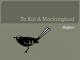 To Kill A Mockingbird