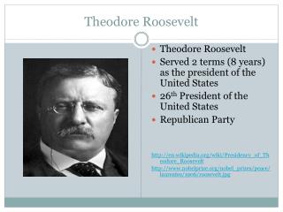 PPT - Theodore Roosevelt PowerPoint Presentation, free download - ID ...