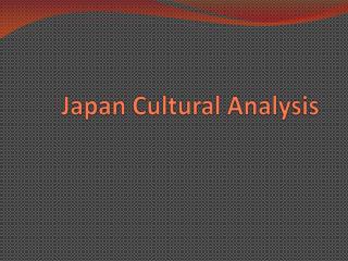 Japan Cultural Analysis