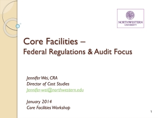 Core Facilities – Federal R egulations & Audit Focus