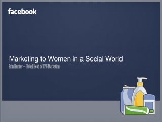 Marketing to Women in a Social World