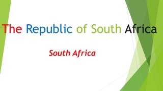 The Republic of South Africa