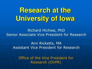 Research at the University of Iowa