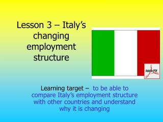 Lesson 3 – Italy’s changing employment structure