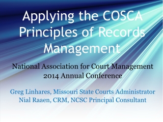 Applying the COSCA Principles of Records Management