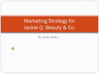 Marketing Strategy for Jackie Q. Beauty & Co.