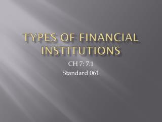 Types of Financial institutions