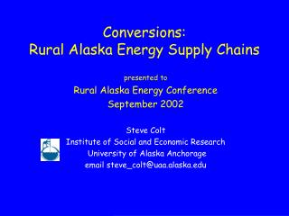 Conversions: Rural Alaska Energy Supply Chains
