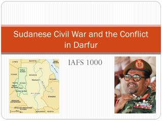 Sudanese Civil War and the Conflict in Darfur