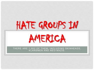 Hate Groups In America