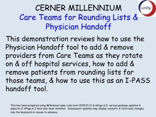 CERNER MILLENNIUM Care Teams for Rounding Lists & Physician Handoff