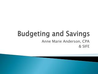 Budgeting and Savings