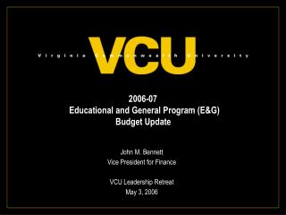 2006-07 Educational and General Program (E&G) Budget Update