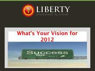 What’s Your Vision for 2012