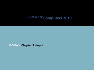 MC-Quiz: Chapter 5 - Input