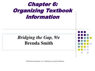 Chapter 6: Organizing Textbook Information