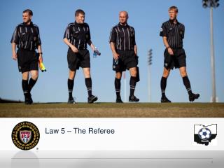 Law 5 – The Referee