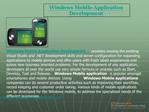 Windows Mobile Application Development - Windows Mobile Application Developers - Windows Mobile Programming