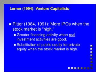 Lerner (1994): Venture Capitalists