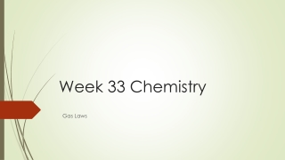 Week 33 Chemistry