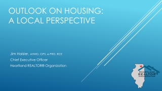 Outlook on Housing: A Local perspective