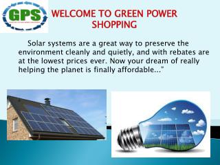 WELCOME TO GREEN POWER SHOPPING